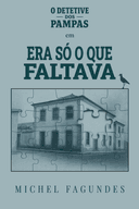 Capa de Era Só o Que Faltava
