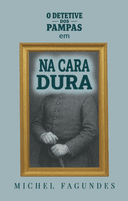 Capa de Na Cara Dura